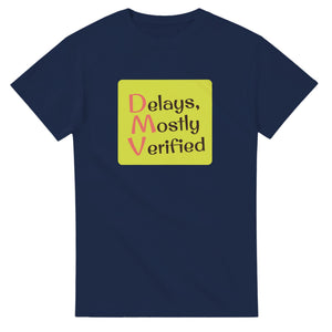Delays, Mostly Verified — navy unisex t-shirt