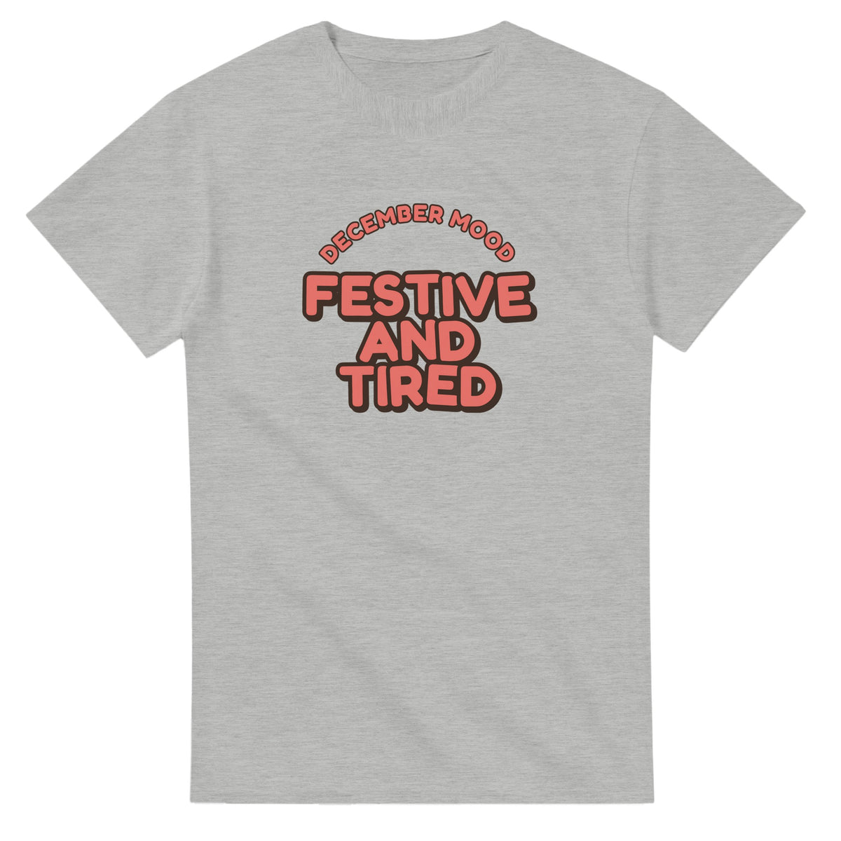 December Mood: Festive And Tired — ash unisex t-shirt