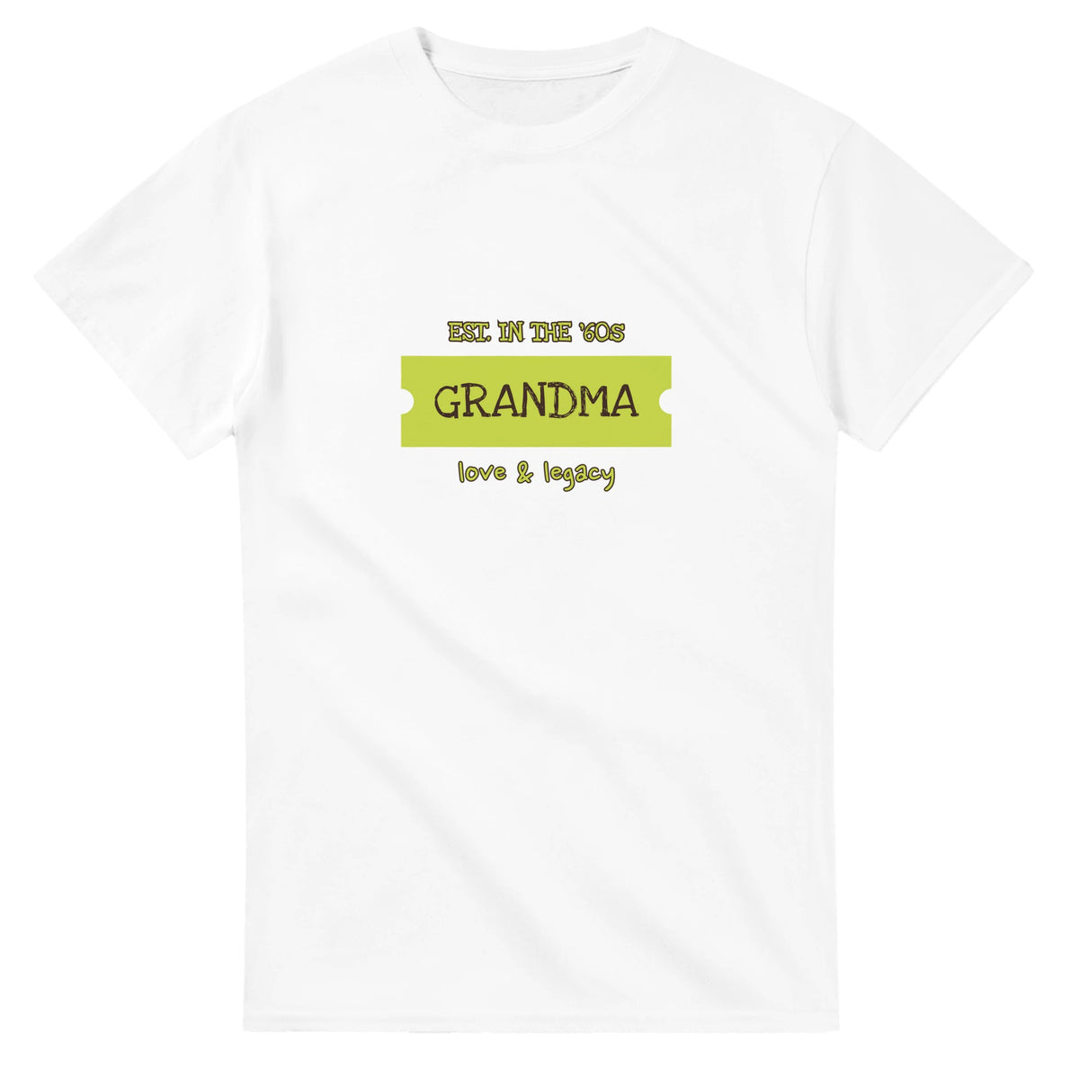 Grandma • Est. In The ’60s • Love & Legacy — white unisex t-shirt