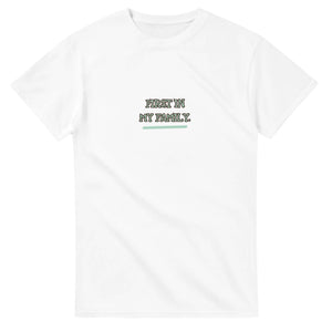 First In My Family — white unisex t-shirt