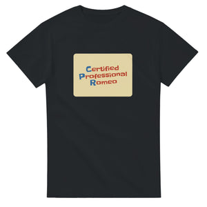 Certified Professional Romeo — black unisex t-shirt
