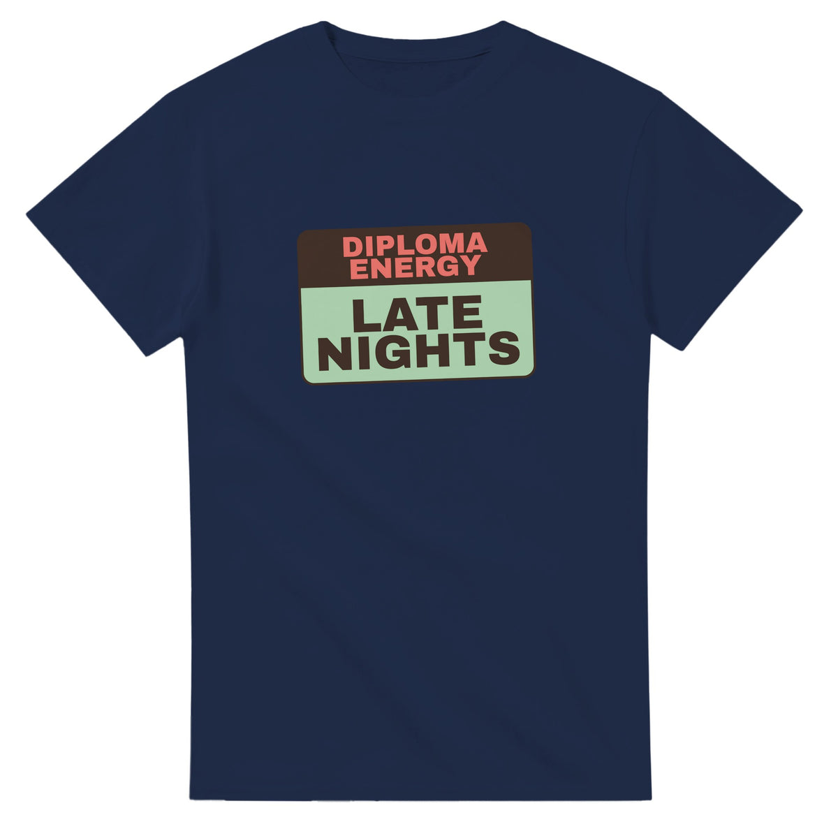Diploma Energy Powered By Late Nights — navy unisex t-shirt