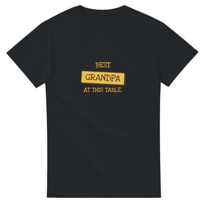 Best Grandpa At This Table — black unisex t-shirt