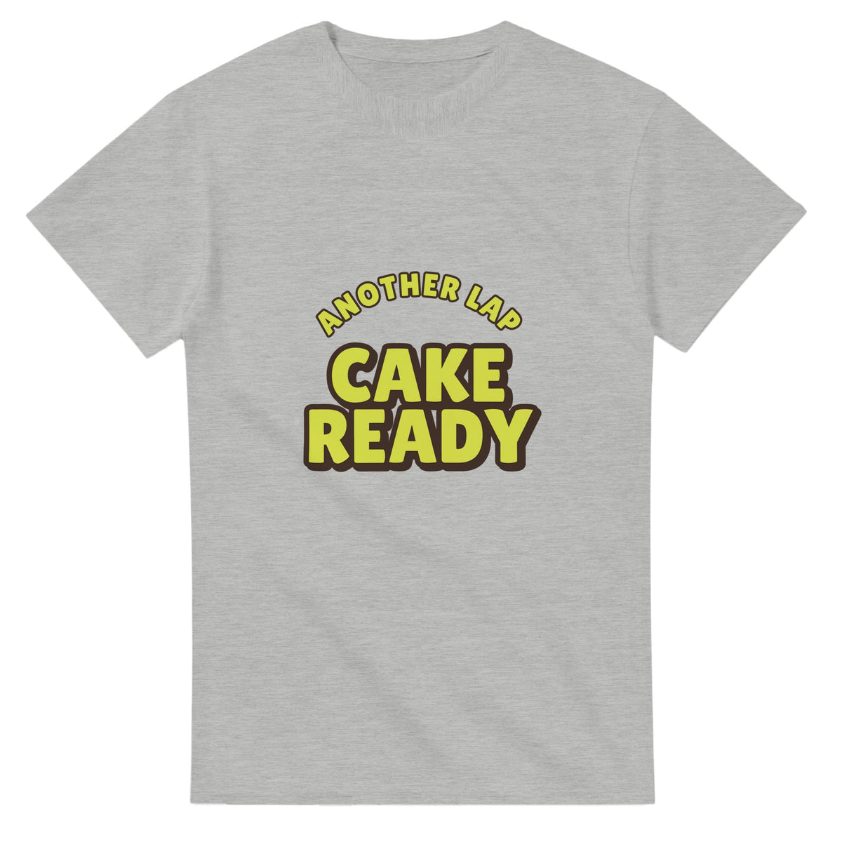 Another Lap: Cake Ready — ash unisex t-shirt