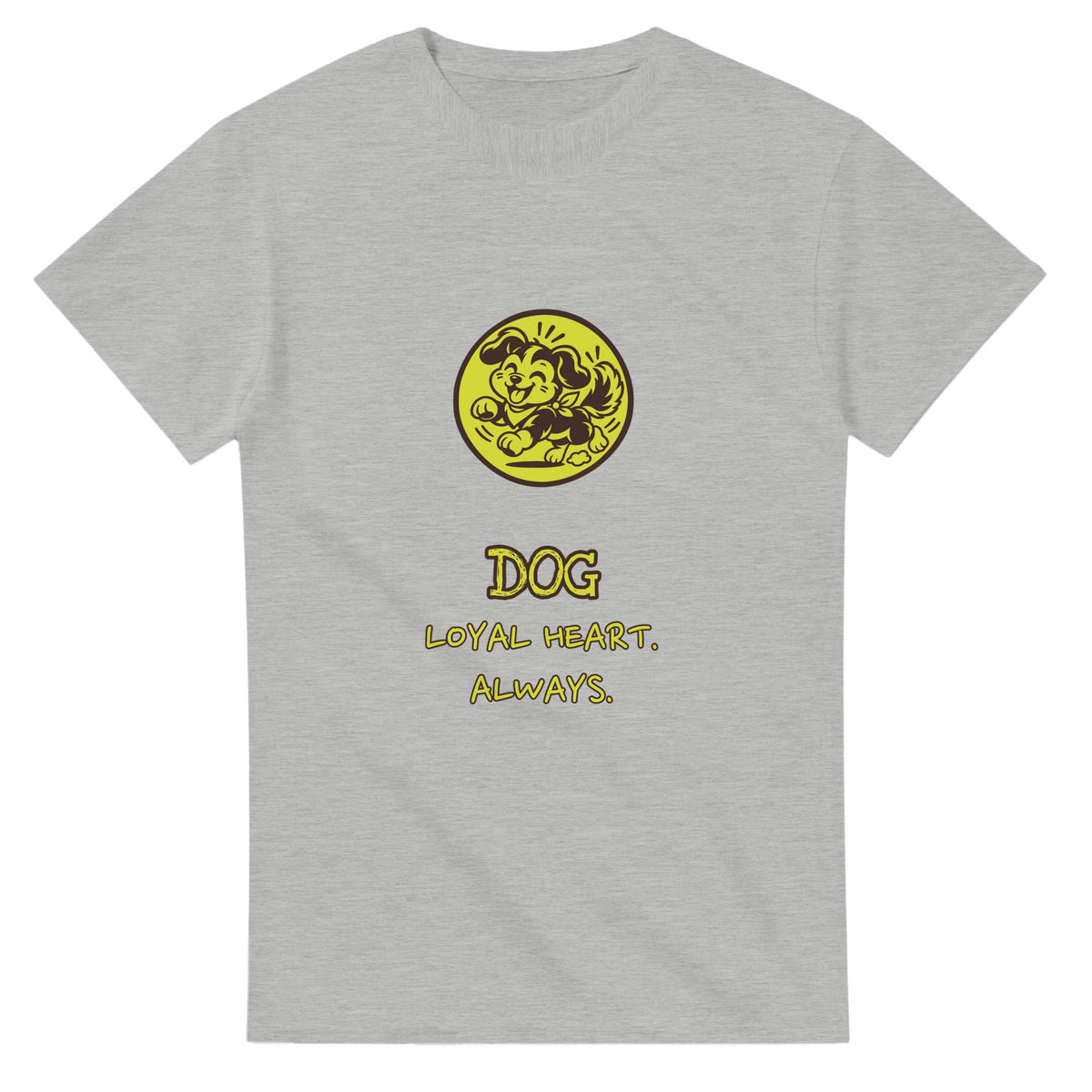 Dog • Loyal Heart. Always — ash unisex t-shirt