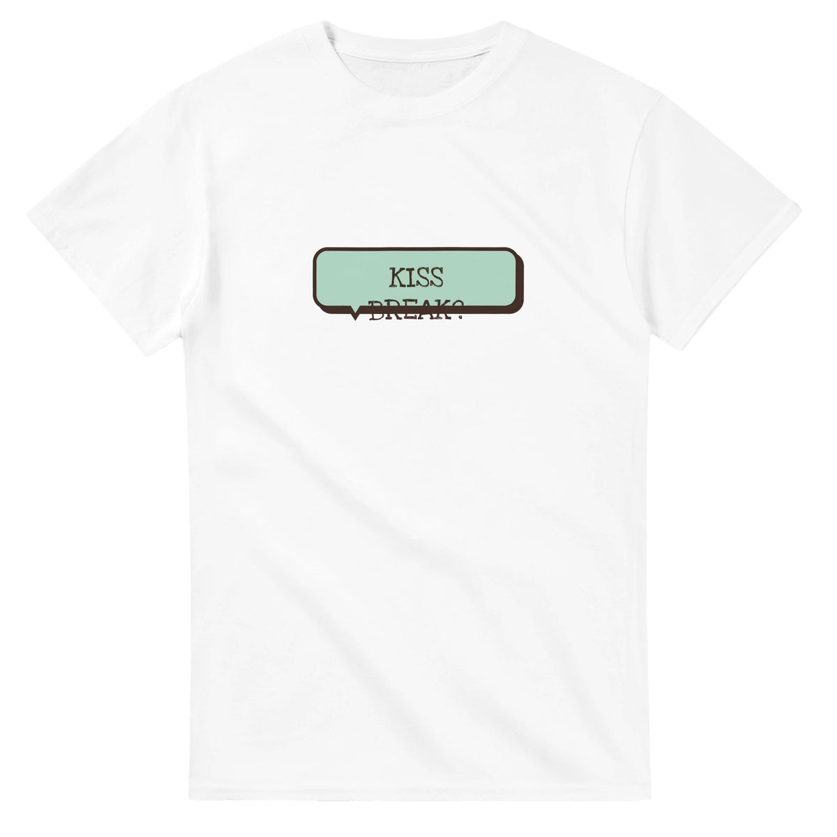 Kiss Break? — white unisex t-shirt