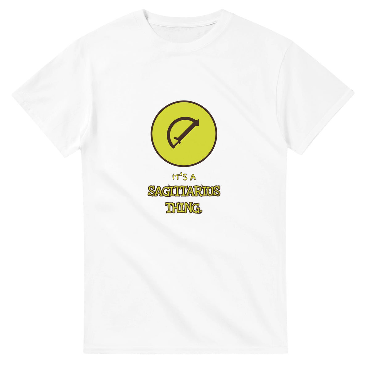 It’s A Sagittarius Thing — white unisex t-shirt
