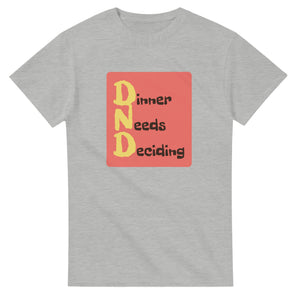 Dinner Needs Deciding — ash unisex t-shirt