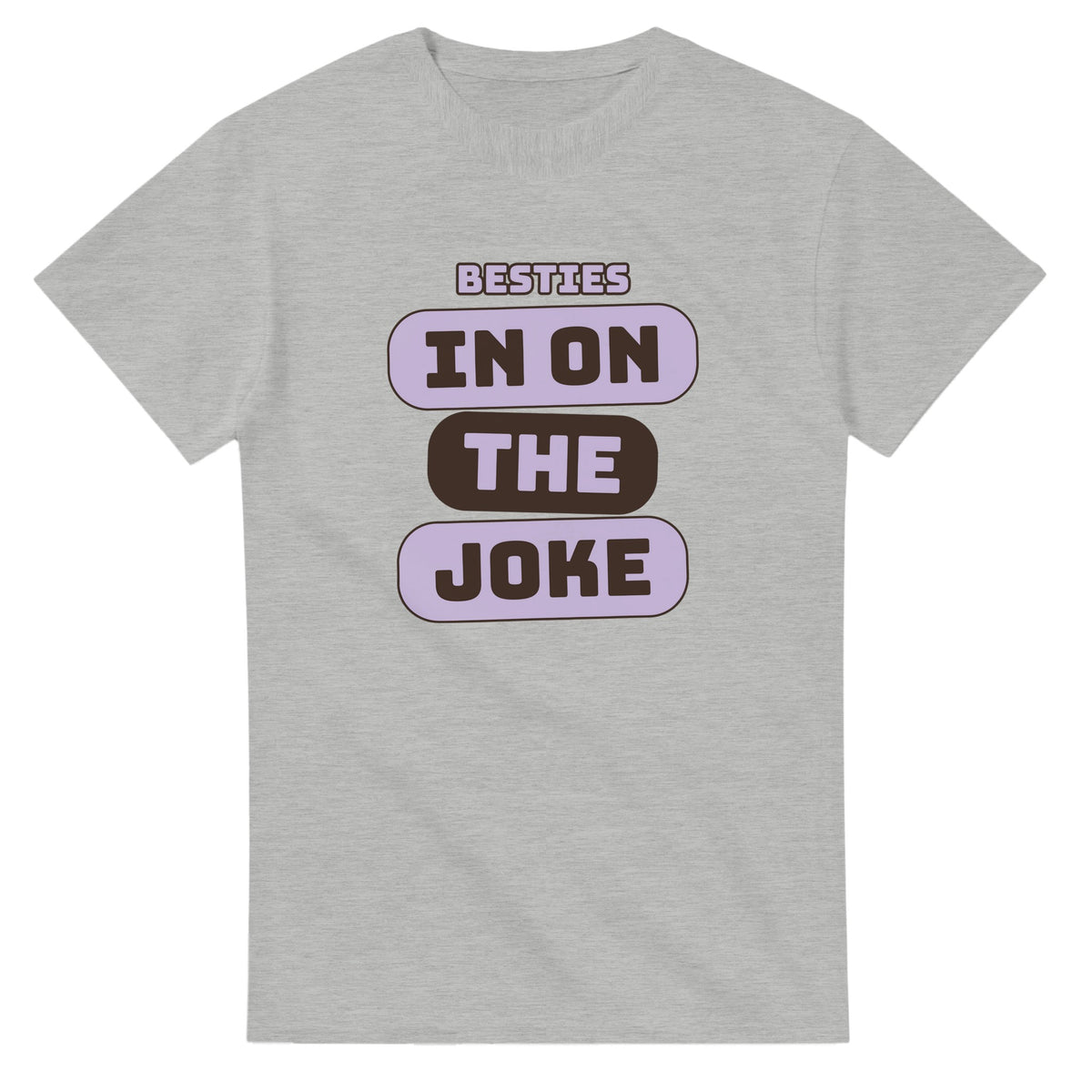 Besties: In On The Joke — ash unisex t-shirt