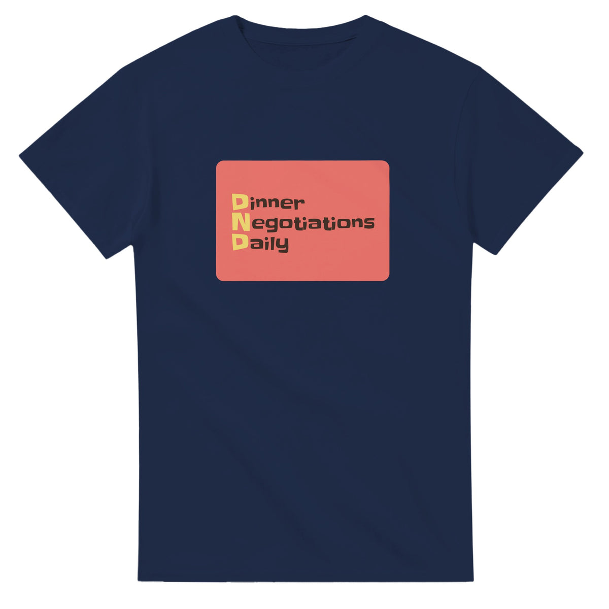 Dinner Negotiations Daily — navy unisex t-shirt