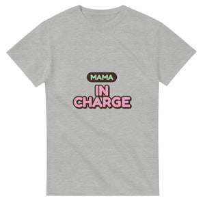 Mama: In Charge — ash unisex t-shirt
