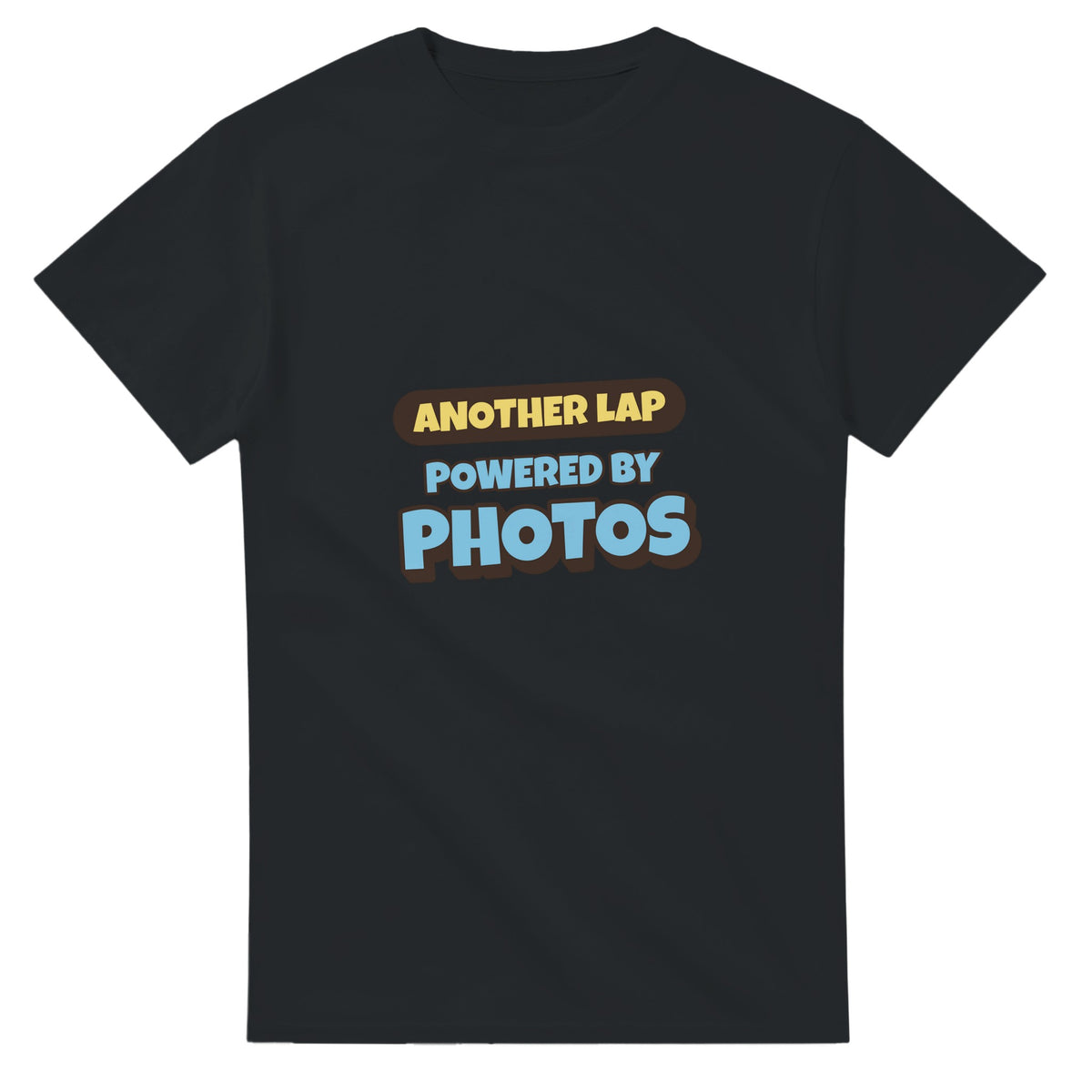 Another Lap Powered By Photos — black unisex t-shirt