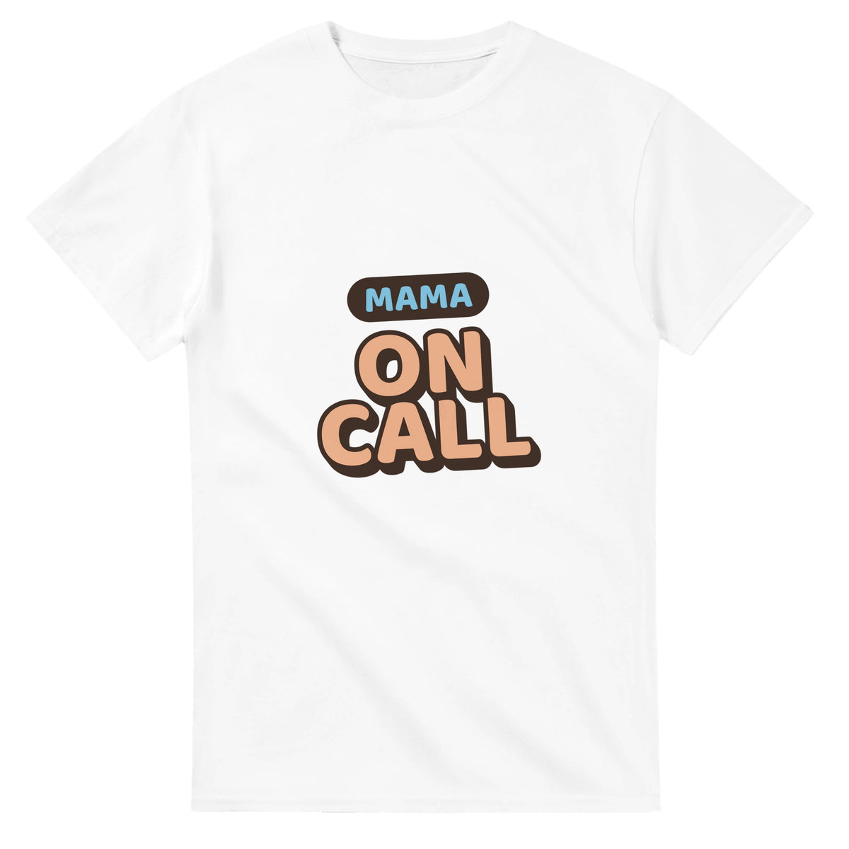 Mama: On Call — white unisex t-shirt