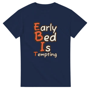 Early Bed Is Tempting — navy unisex t-shirt