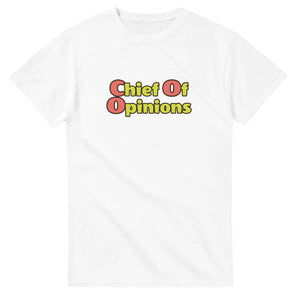 Chief Of Opinions — white unisex t-shirt