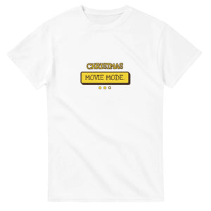 Christmas Movie Mode — white unisex t-shirt