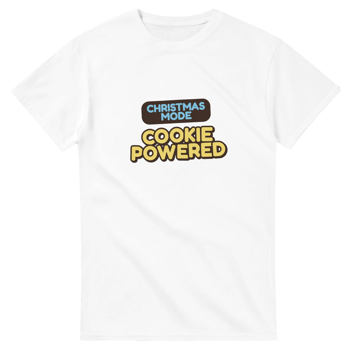 Christmas Mode: Cookie Powered — white unisex t-shirt