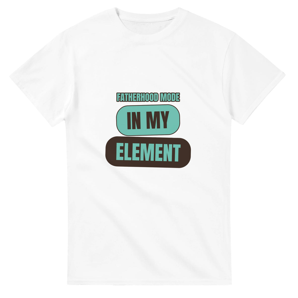 Fatherhood Mode: In My Element — white unisex t-shirt