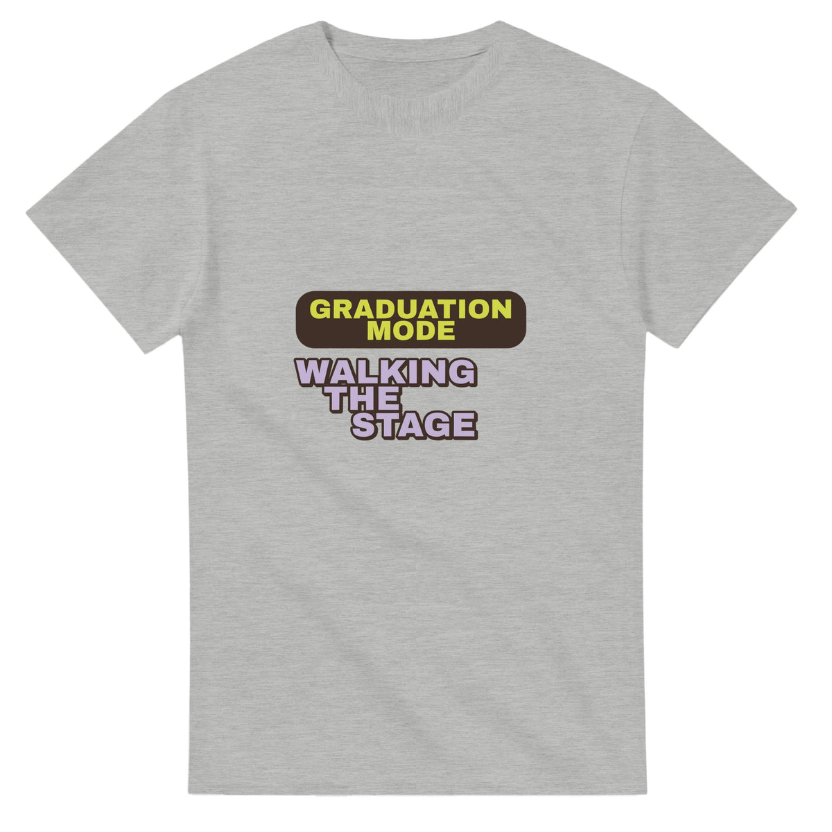 Graduation Mode: Walking The Stage — ash unisex t-shirt