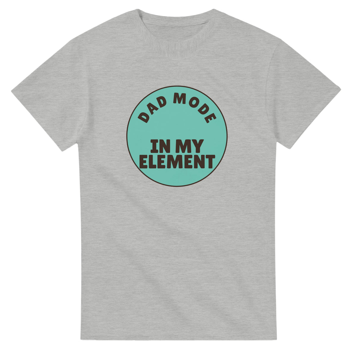 Dad Mode: In My Element — ash unisex t-shirt