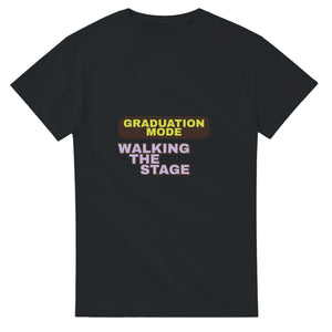 Graduation Mode: Walking The Stage — black unisex t-shirt