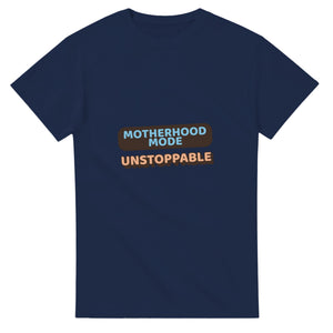 Motherhood Mode: Unstoppable — navy unisex t-shirt