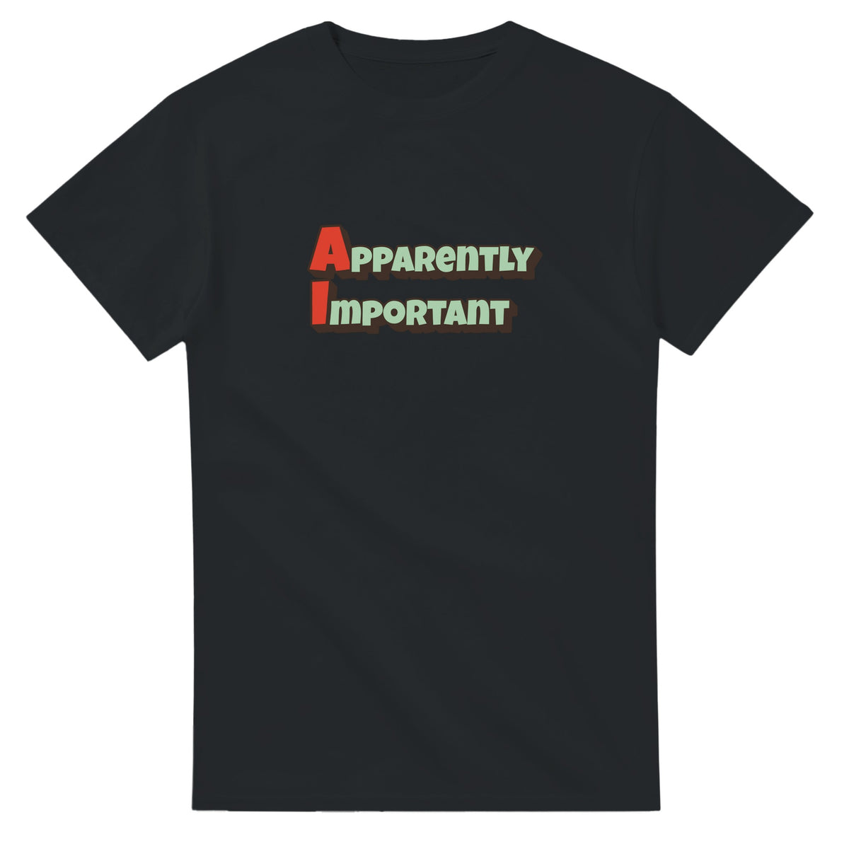 Apparently Important — black unisex t-shirt