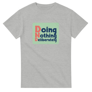Doing Nothing Deliberately — ash unisex t-shirt