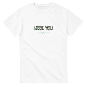 With You — white unisex t-shirt
