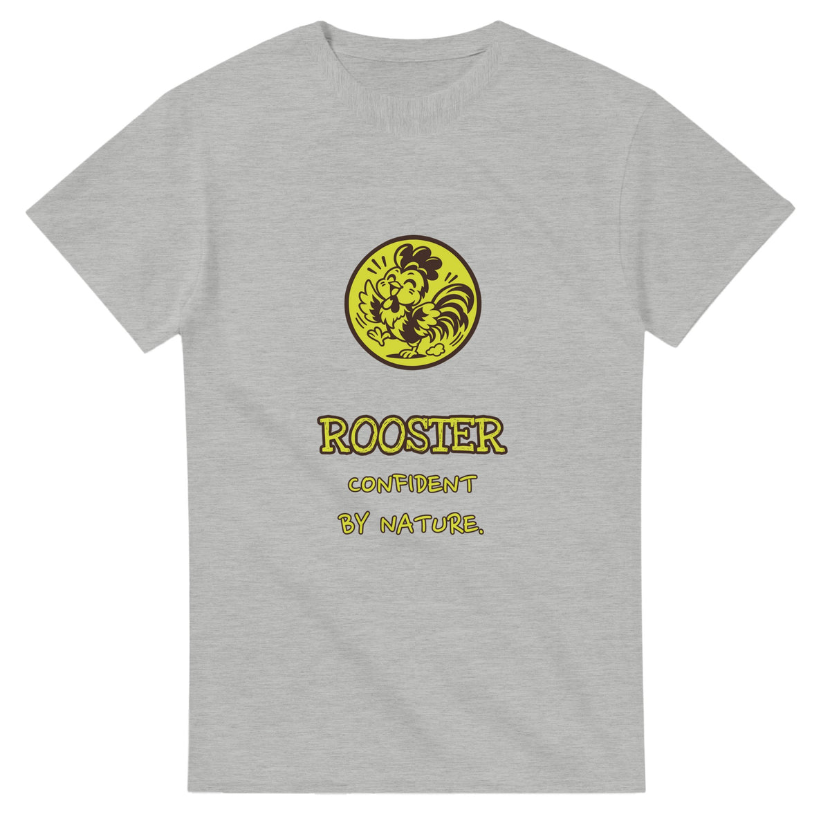 Rooster • Confident By Nature — ash unisex t-shirt