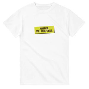 Still Undefeated — white unisex t-shirt