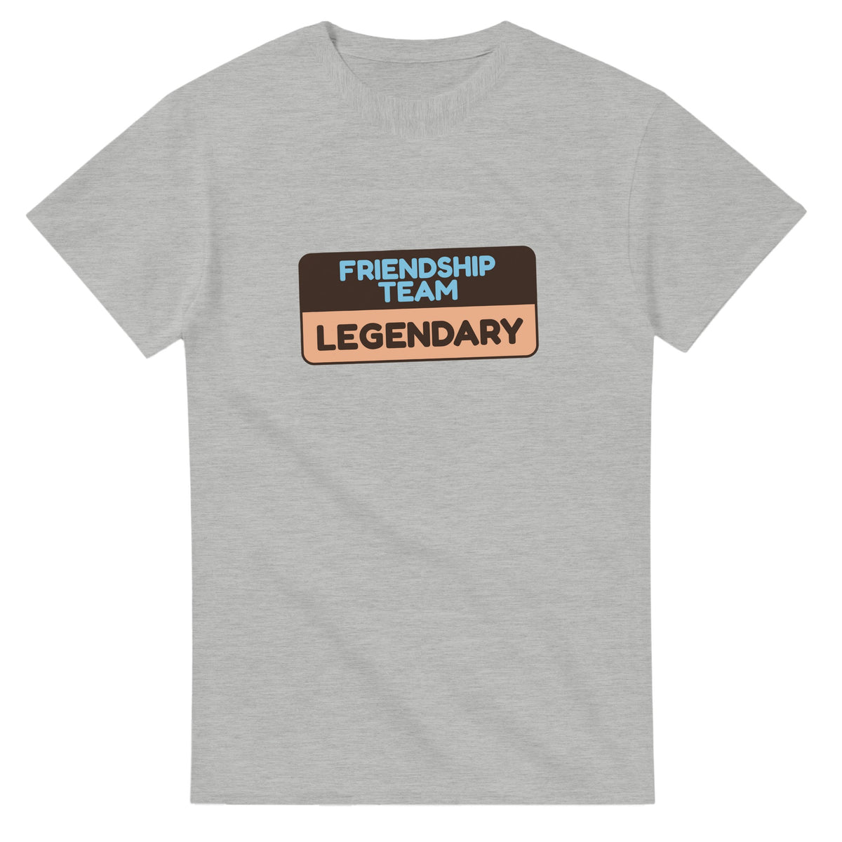 Friendship Team: Legendary — ash unisex t-shirt