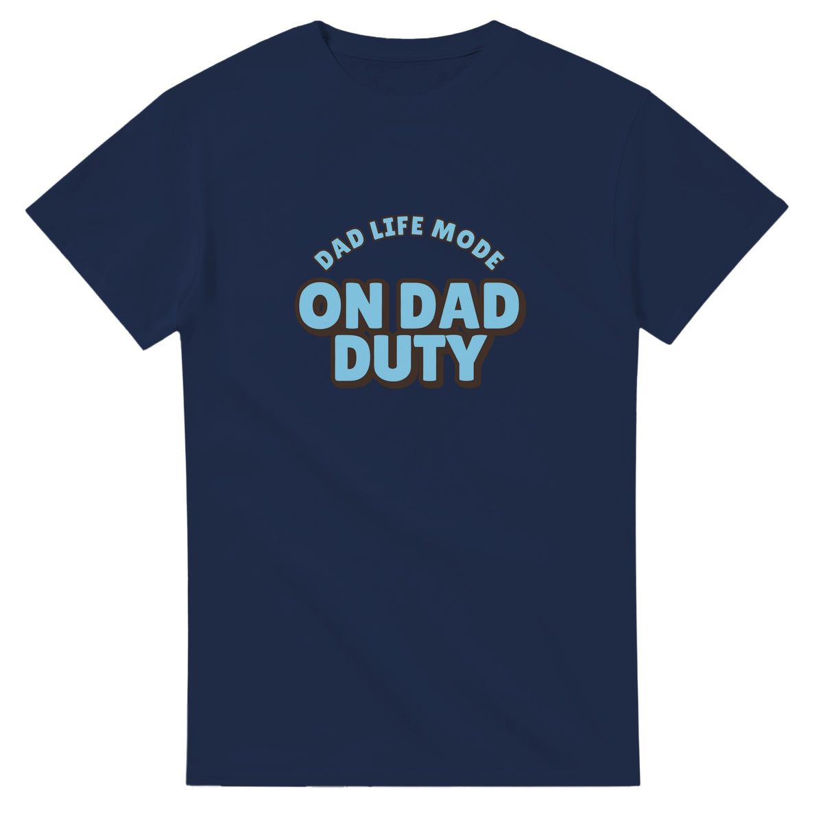 Dad Life Mode: On Dad Duty — navy unisex t-shirt