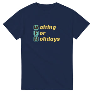 Waiting For Holidays — navy unisex t-shirt