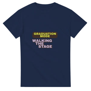 Graduation Mode: Walking The Stage — navy unisex t-shirt