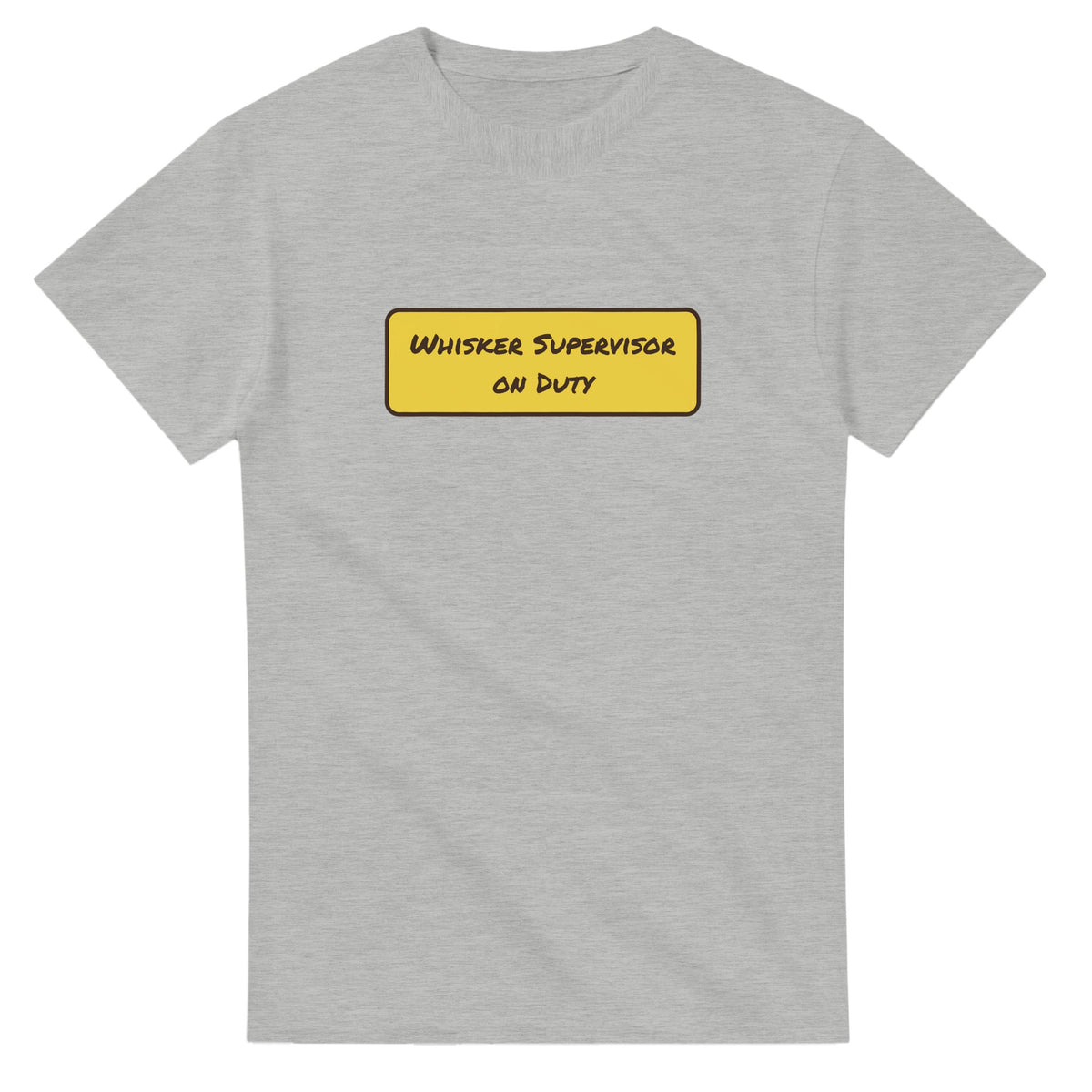 Whisker Supervisor On Duty — ash unisex t-shirt