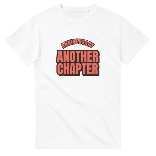 Anniversary: Another Chapter — white unisex t-shirt