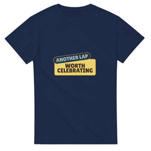 Another Lap: Worth Celebrating — navy unisex t-shirt
