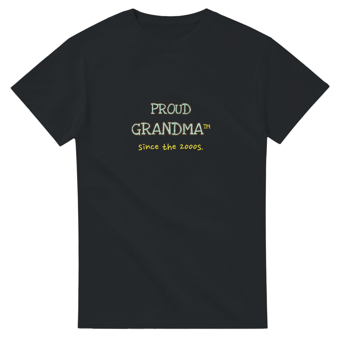 Proud Grandma • Since The 2000s — black unisex t-shirt