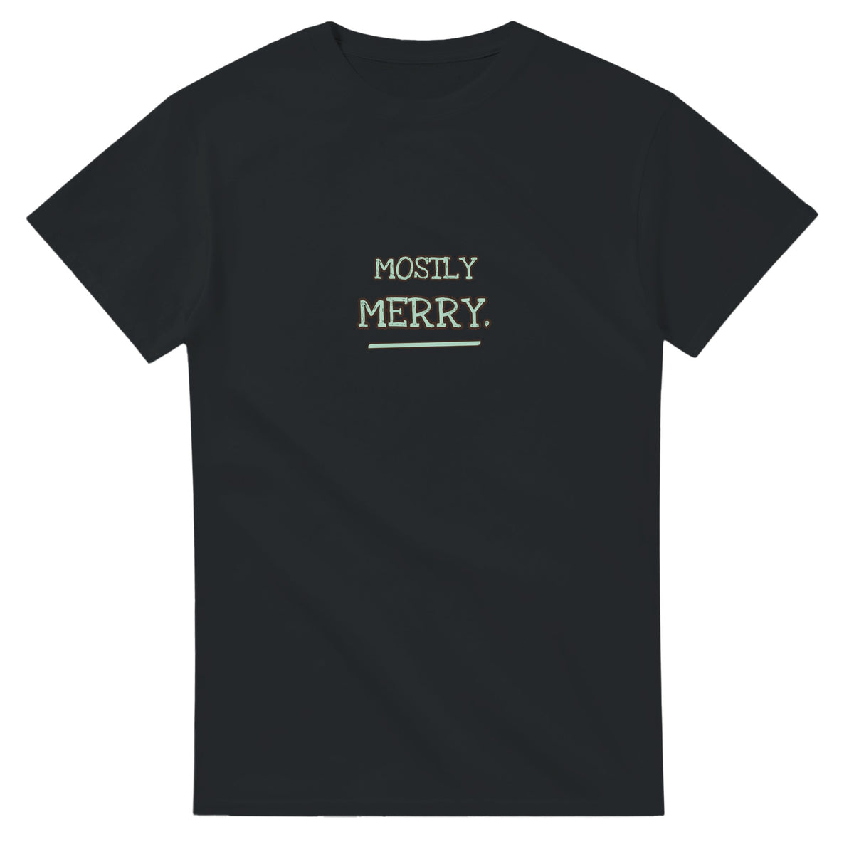 Mostly Merry — black unisex t-shirt