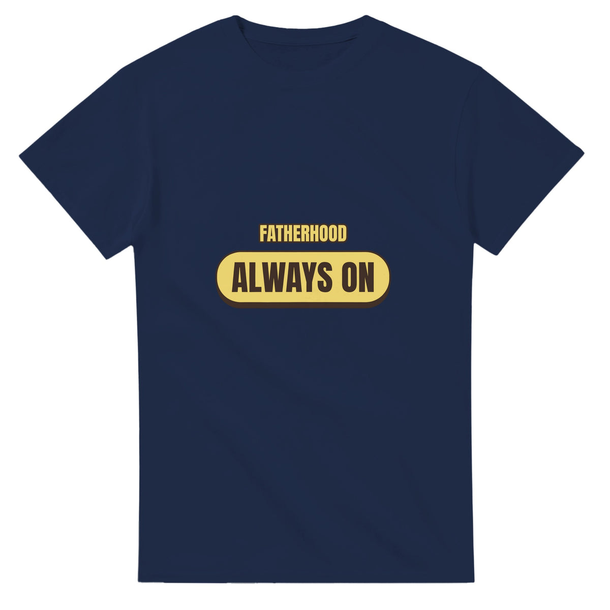 Fatherhood: Always On — navy unisex t-shirt