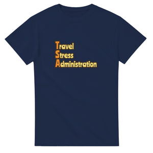 Travel Stress Administration — navy unisex t-shirt