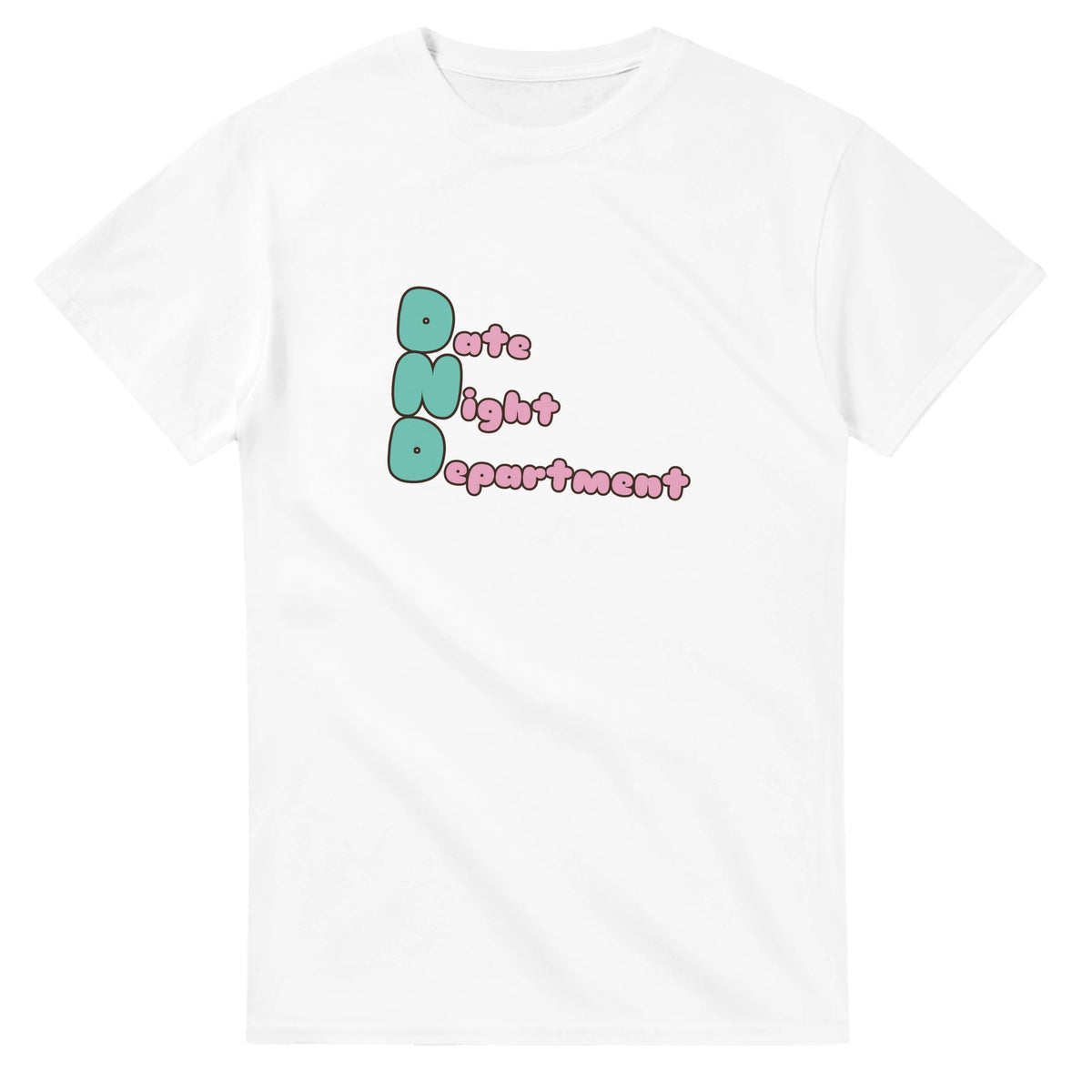 Date Night Department — white unisex t-shirt