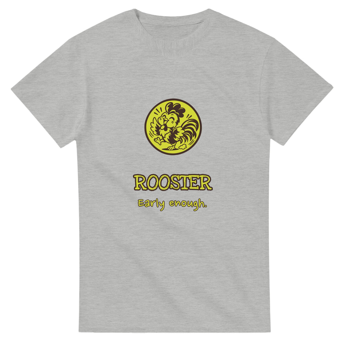 Rooster • Early Enough — ash unisex t-shirt