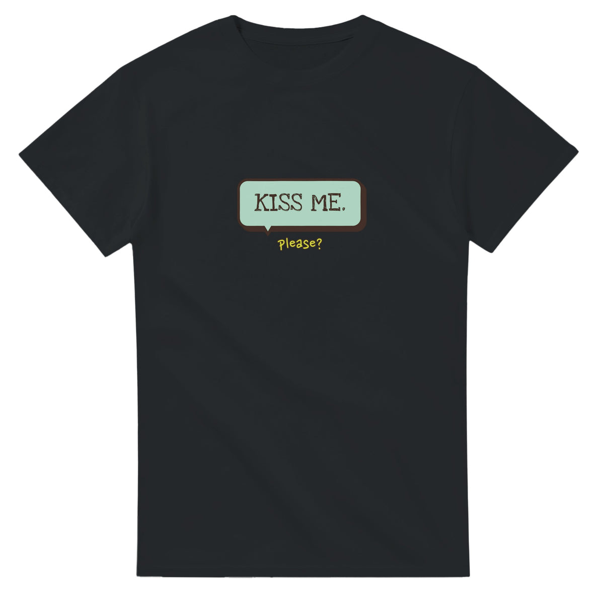 Kiss Me — black unisex t-shirt