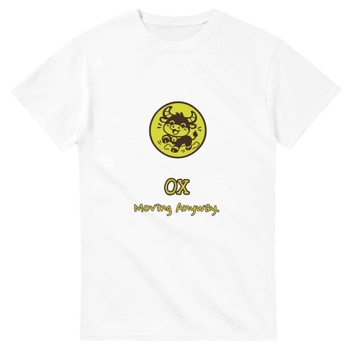 Ox • Moving Anyway — white unisex t-shirt