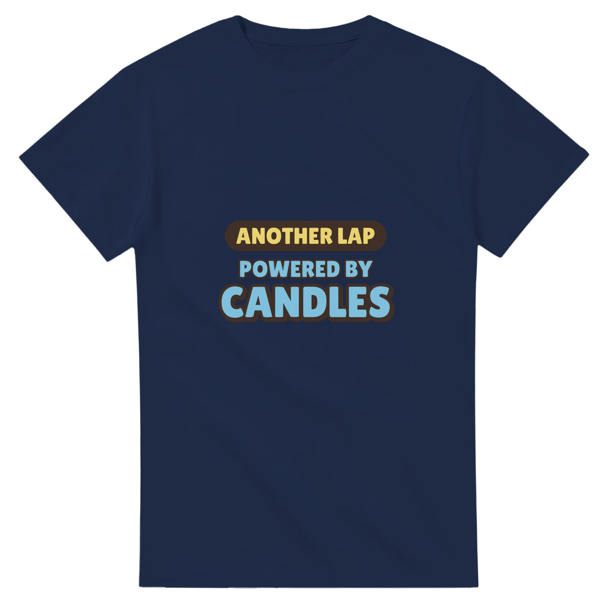 Another Lap Powered By Candles — navy unisex t-shirt
