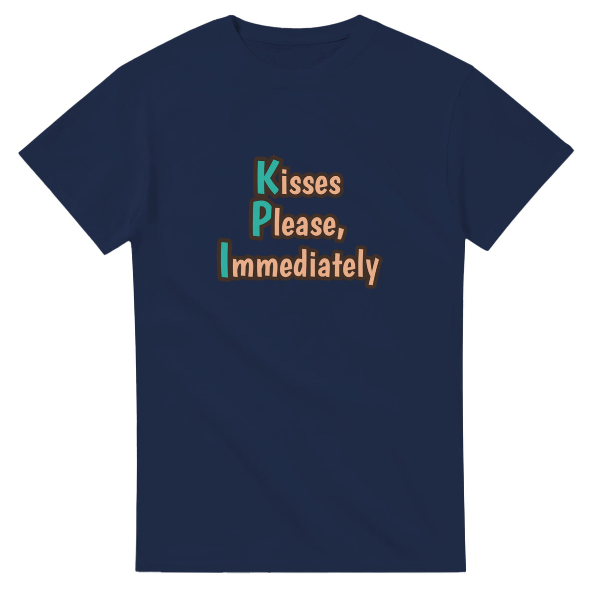 Kisses Please, Immediately — navy unisex t-shirt