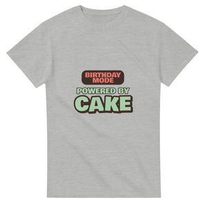 Birthday Mode Powered By Cake — ash unisex t-shirt