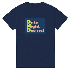 Date Night Desired — navy unisex t-shirt